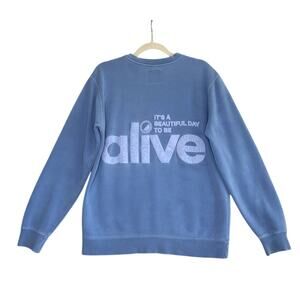 ALIVE Beautiful Day Crewneck Pullover Women M Sky Blue Unisex Oversize Stylish